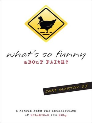 cover image of What's So Funny About Faith